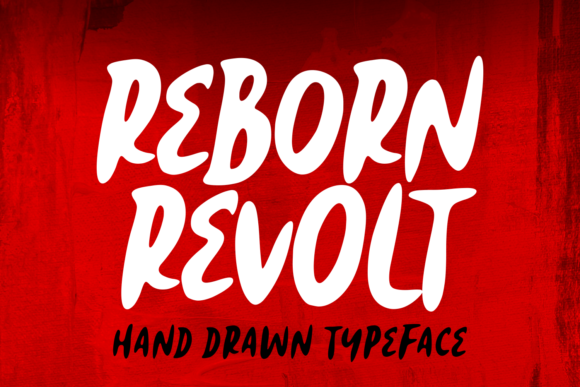 Reborn Revolt: A Handwritten Typeface for Editorial Storytelling