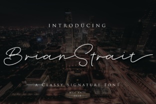 Why Brian Strait Is the Perfect Font for Polished Branding